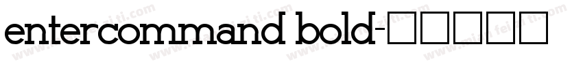 entercommand bold字体转换